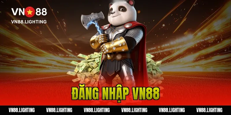 Đăng nhập VN88 – Bật mí cách truy cập tài khoản nhanh chóng 24 đăng nhập VN88